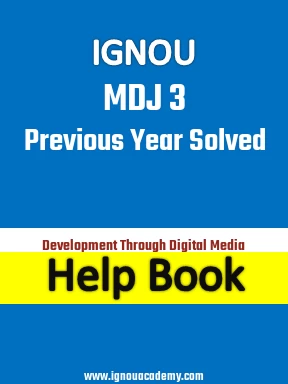 IGNOU MDJ 3 Previous Year Solved Question Paper